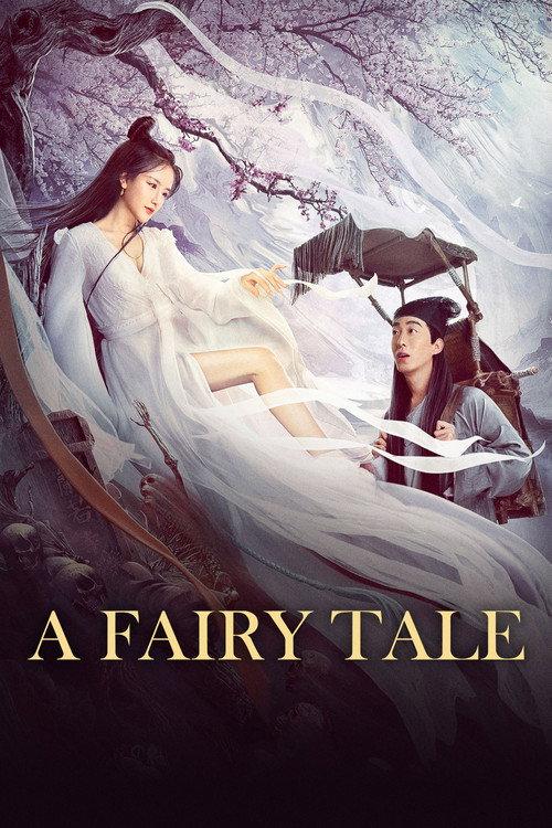 A Fairy Tale 2020 official movie poster