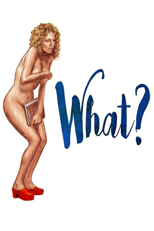What? 1972 official movie poster
