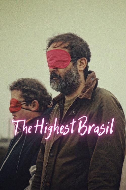 The Highest Brasil 2023 official movie poster
