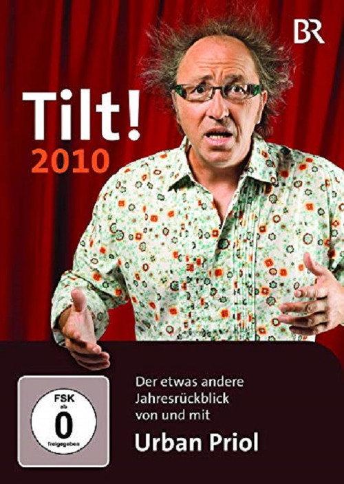 Urban Priol - Tilt! 2010 2010 official movie poster