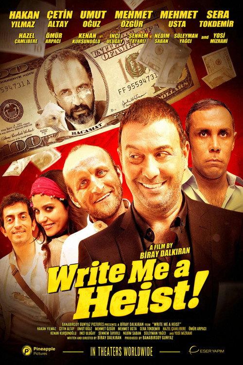 Write Me a Heist 2012 official movie poster