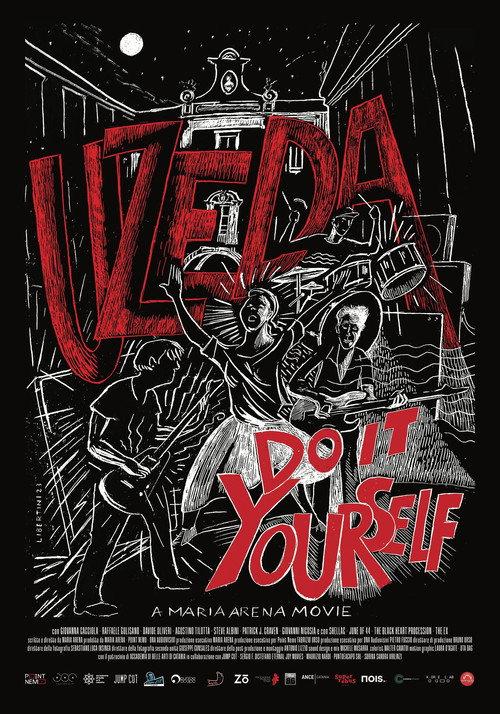 Uzeda - Do It Yourself 2024 official movie poster
