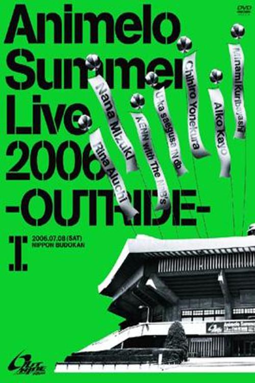 Animelo Summer Live 2006 -Outride- I 2006 official movie poster