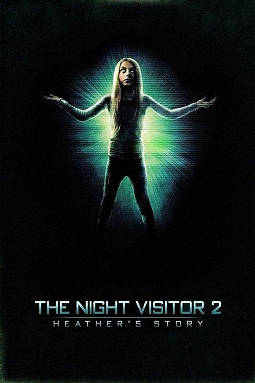 The Night Visitor 2: Heather's Story 2016 official movie poster