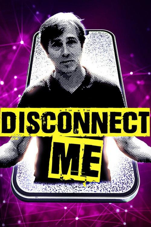 Disconnect Me 2023 official movie poster