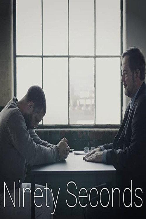 Ninety Seconds 2020 official movie poster