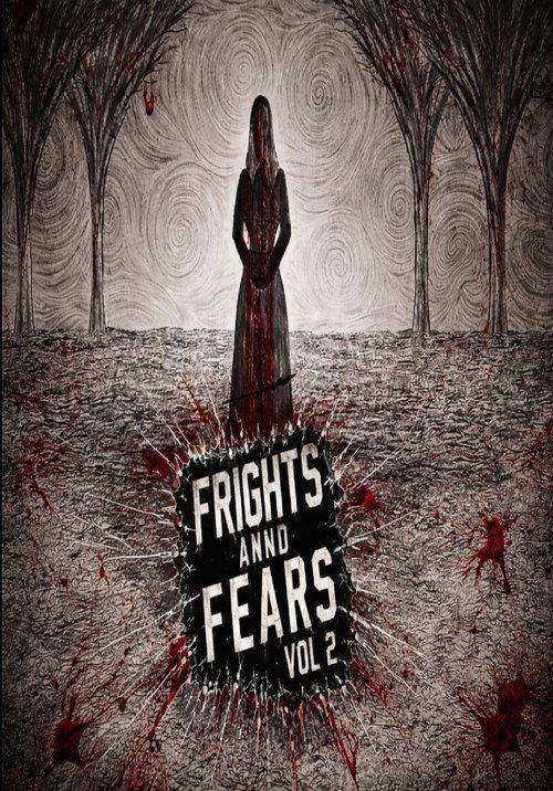 Frights and Fears Vol 2 2024 official movie poster