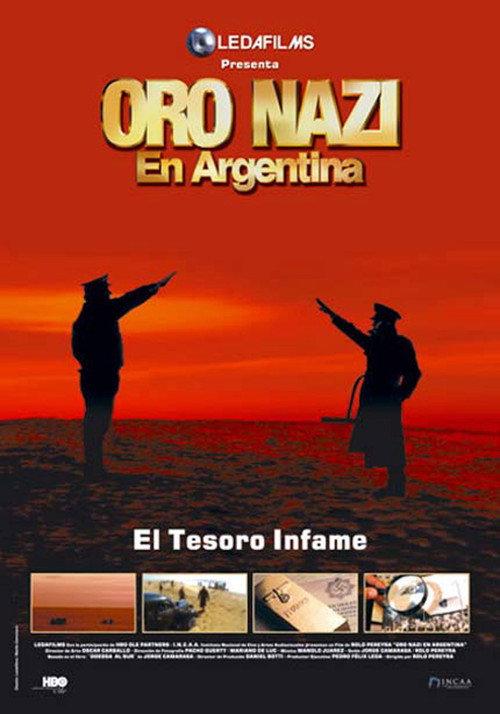 Nazi Gold in Argentina 2005 official movie poster