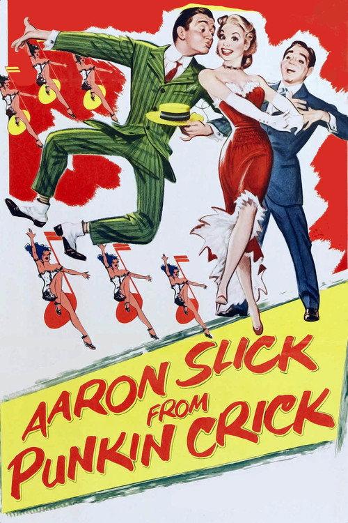 Aaron Slick from Punkin Crick 1952 official movie poster