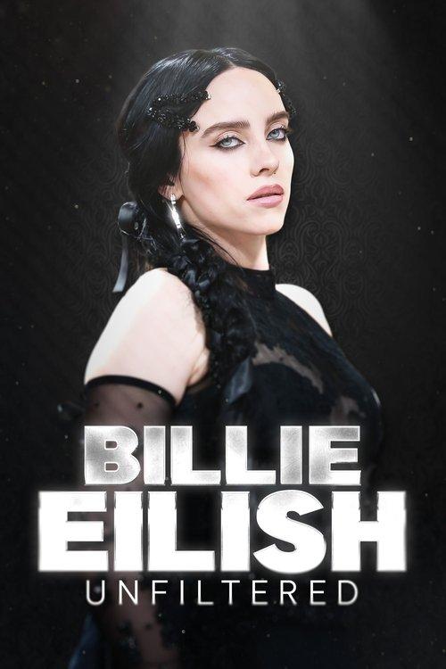 Billie Eilish Unfiltered 2024 official movie poster