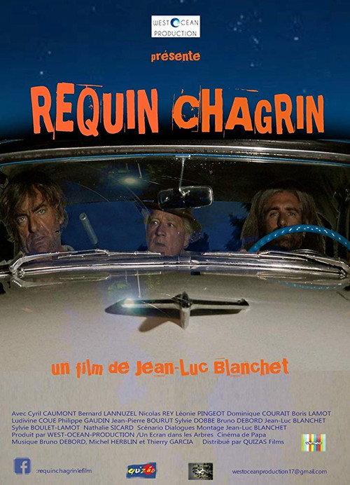 Requin chagrin 2015 official movie poster