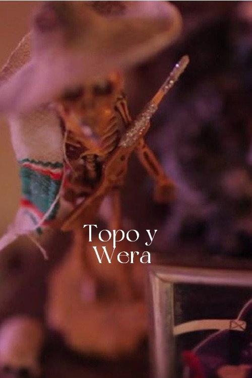Topo y Wera 2018 official movie poster