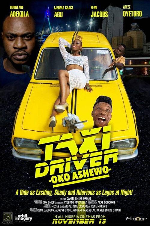 Taxi Driver: Oko Ashewo 2015 official movie poster