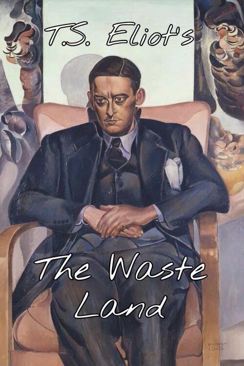 T.S. Eliot's 'The Waste Land' 1988 official movie poster