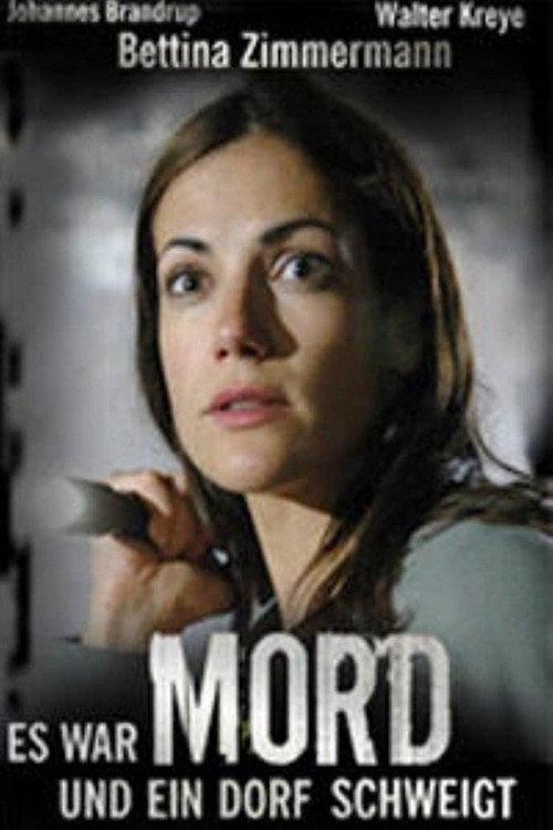Es war Mord und ein Dorf schweigt 2006 official movie poster