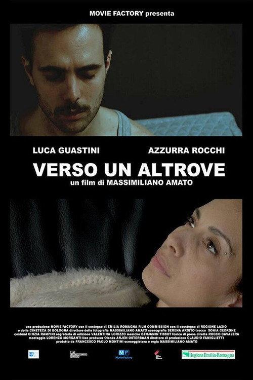 Verso un altrove 2018 official movie poster