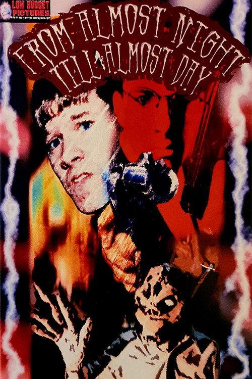 From Almost Night Till Almost Day 1996 official movie poster