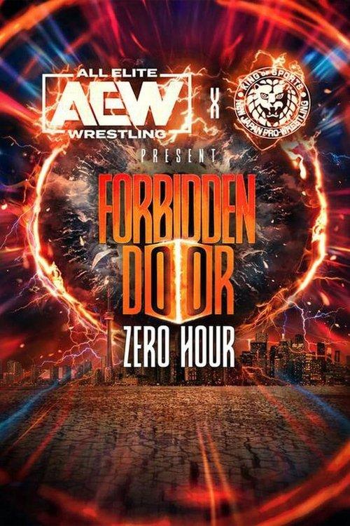 AEW x NJPW Present Forbidden Door 2024: Zero Hour 2024 official movie poster