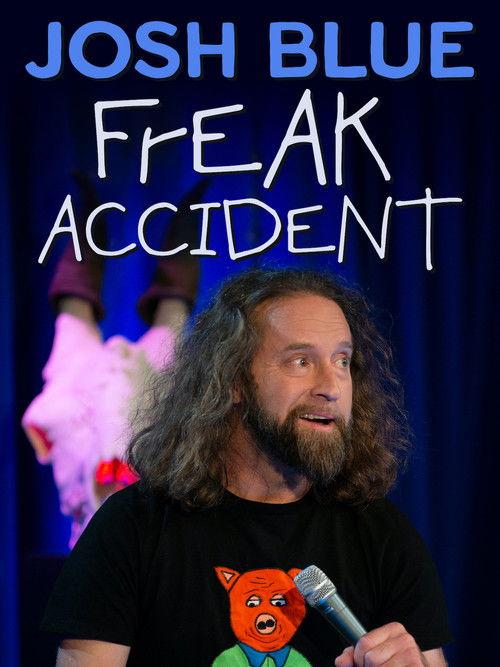 Josh Blue: Freak Accident 2024 official movie poster