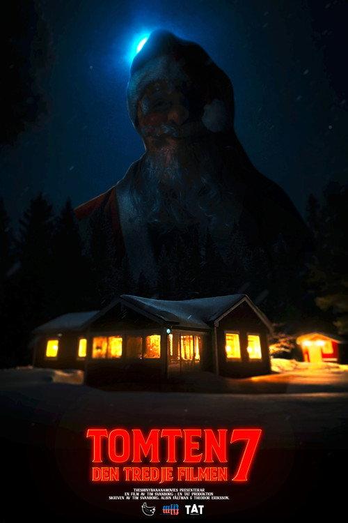 Tomten 7: Den Tredje Filmen 2024 official movie poster