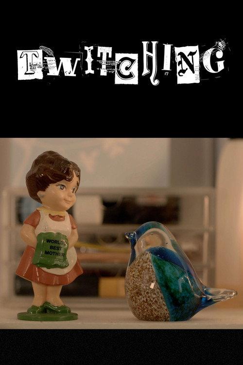 Twitching  official movie poster