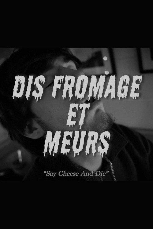 Dis Fromage et Meurs 2025 official movie poster