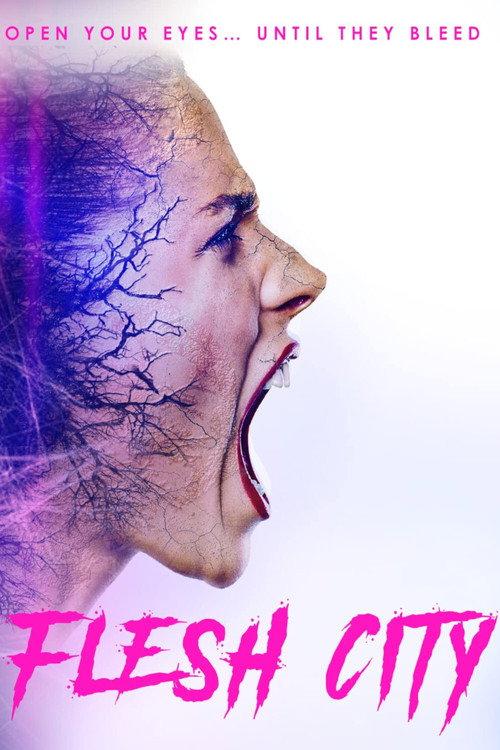Flesh City 2019 official movie poster