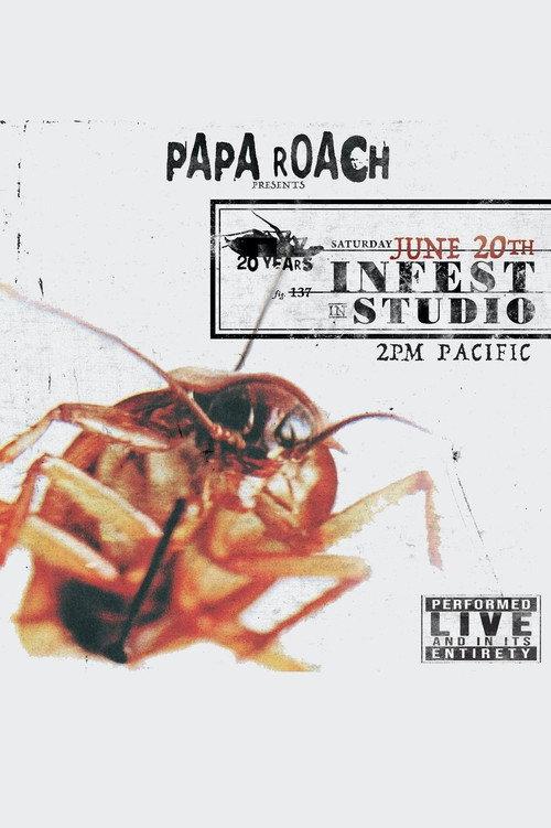 Papa Roach: Infest 20 Years Live 2020 official movie poster
