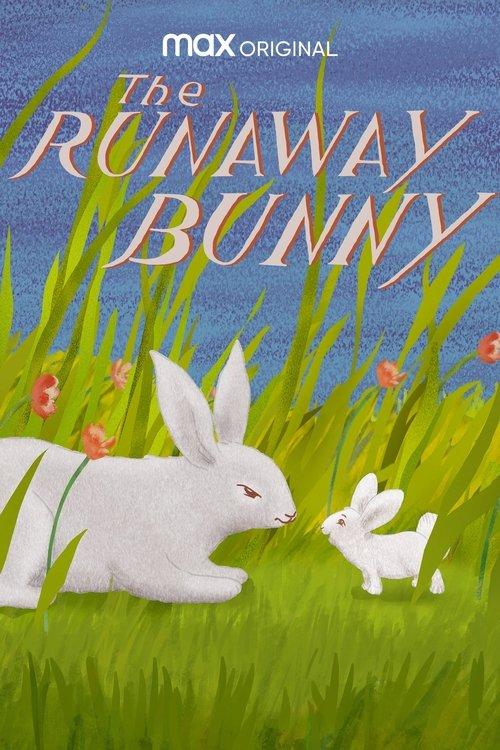 The Runaway Bunny 2021 official movie poster