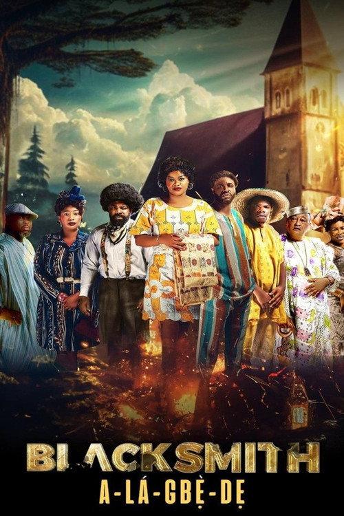 Blacksmith (Alagbede) 2025 official movie poster