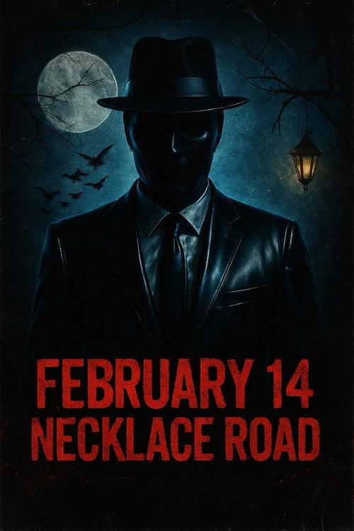 Febraury 14, Necklace Road 2000 official movie poster