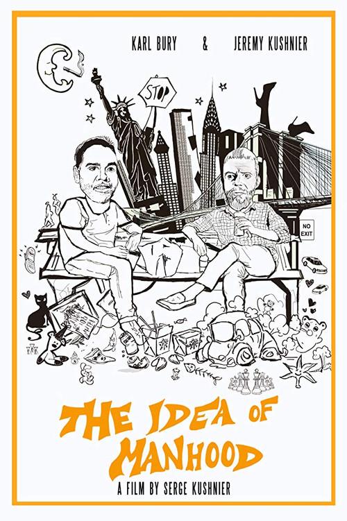 The Idea of Manhood 2018 official movie poster