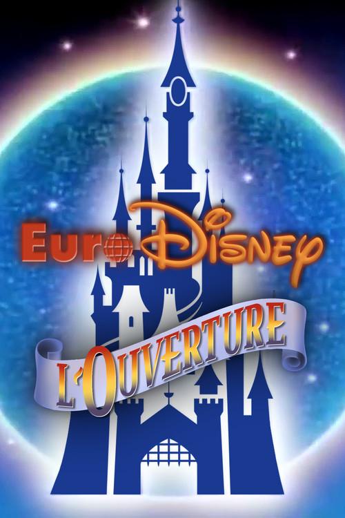 Euro Disney : L'Ouverture 1992 official movie poster