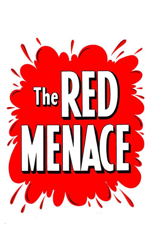 The Red Menace 1949 official movie poster
