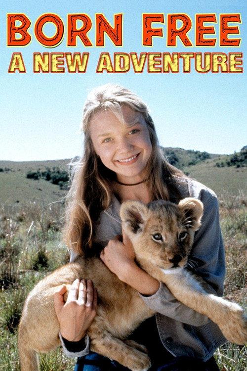 Born Free: A New Adventure 1996 official movie poster