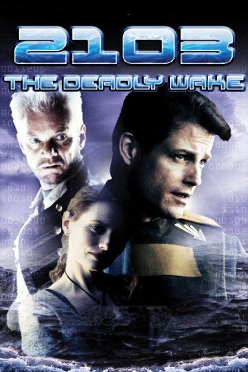 2103: The Deadly Wake 1997 official movie poster