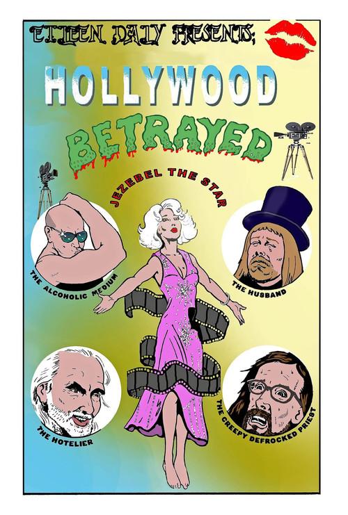 Hollywood Betrayed 2014 official movie poster
