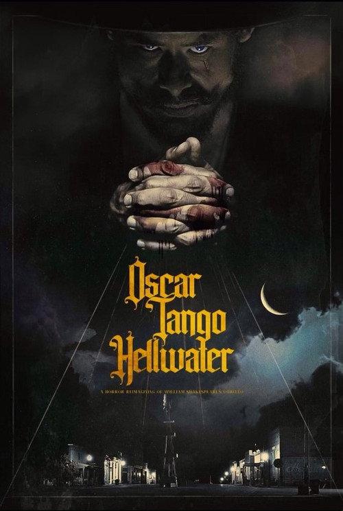 Oscar Tango Hellwater 2025 official movie poster