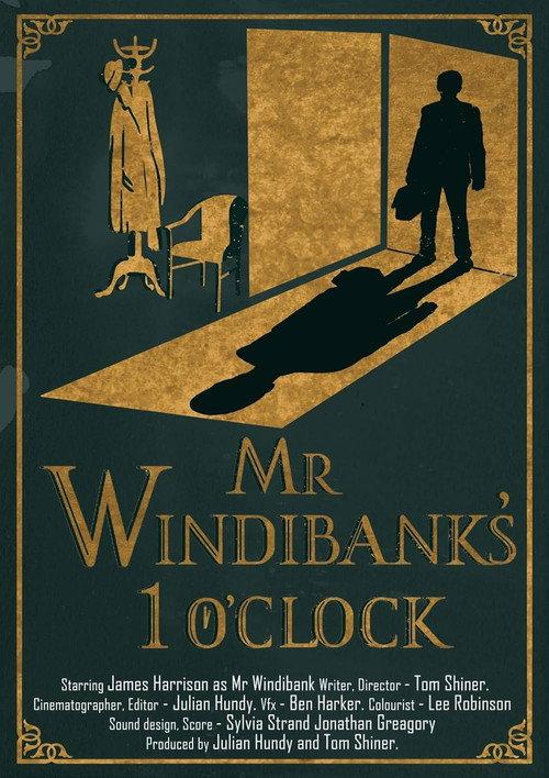 Mr Windibank's 1 o'clock 2022 official movie poster
