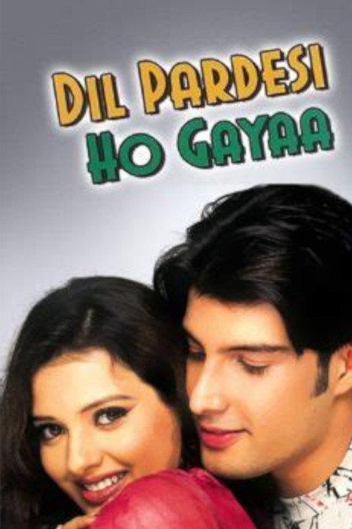 Dil Pardesi Ho Gayaa 2003 official movie poster