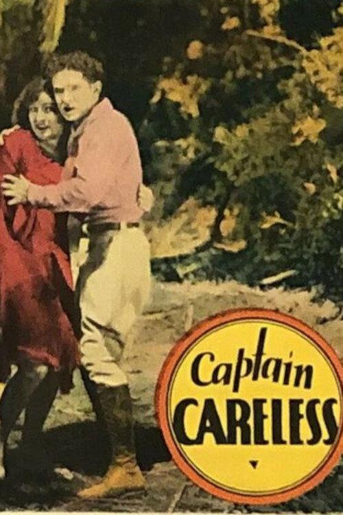 Captain Careless 1928 official movie poster