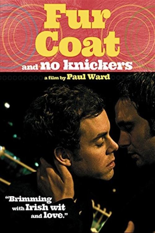 Fur Coat and No Knickers 2009 official movie poster