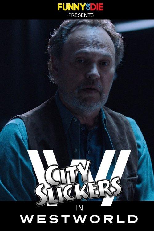 City Slickers In Westworld 2017 official movie poster