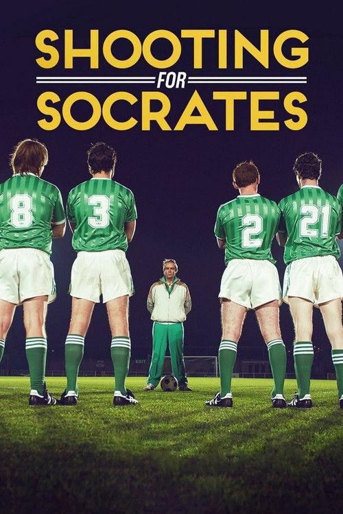 Shooting for Socrates 2014 official movie poster