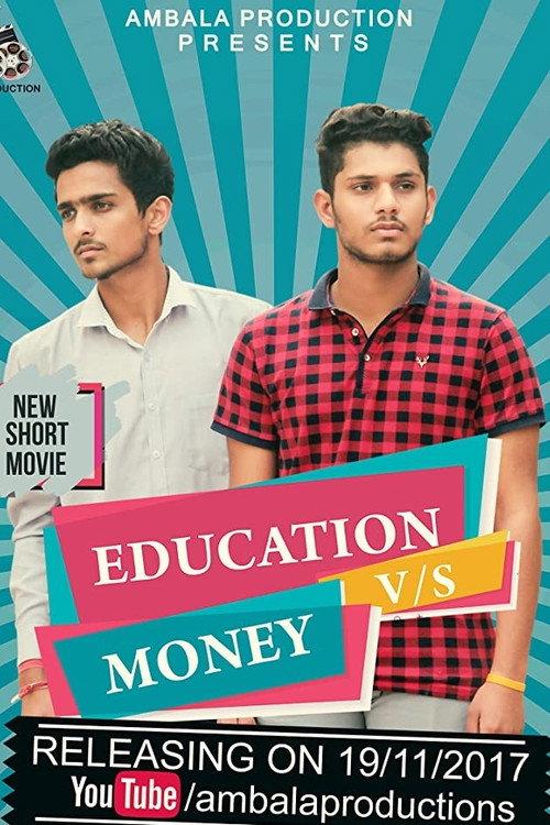 Education VS Money 2017 official movie poster
