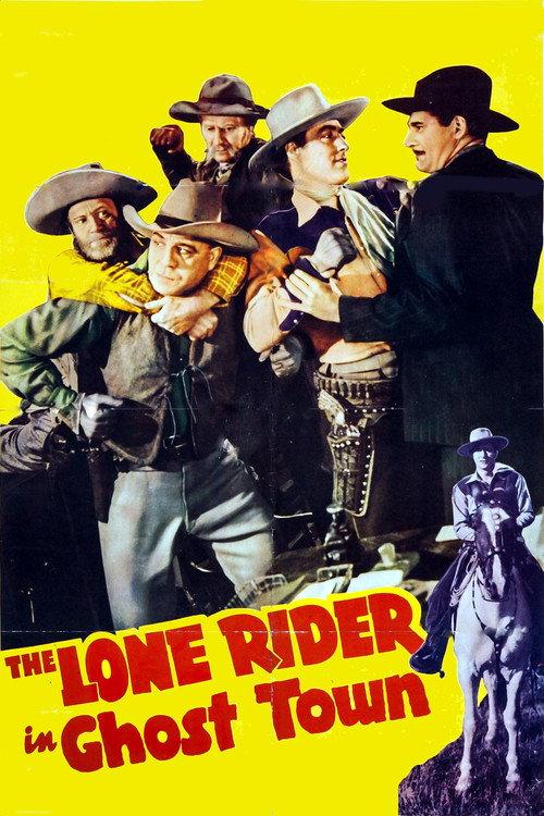 The Lone Rider in Ghost Town 1941 official movie poster