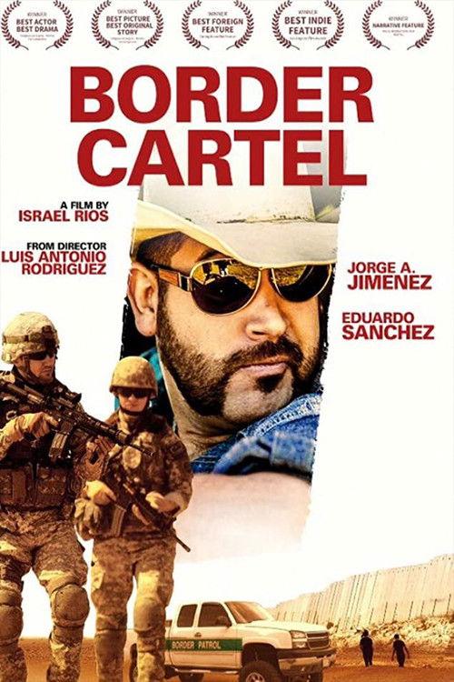 Border Cartel 2016 official movie poster