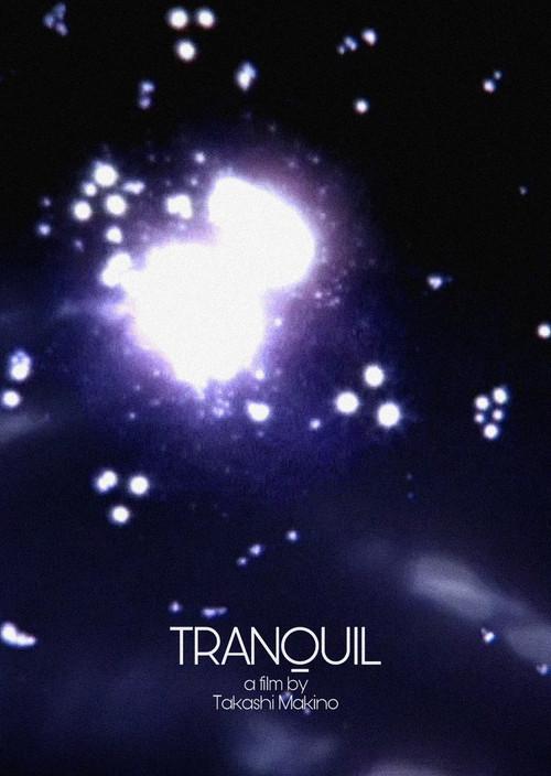 Tranquil 2007 official movie poster