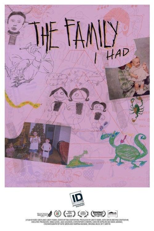 The Family I Had 2017 official movie poster