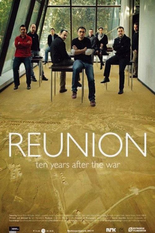 Reunion: Ten Years After the War 2011 official movie poster